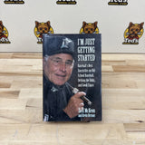 I'm Just Getting Started by Jack Mckeon