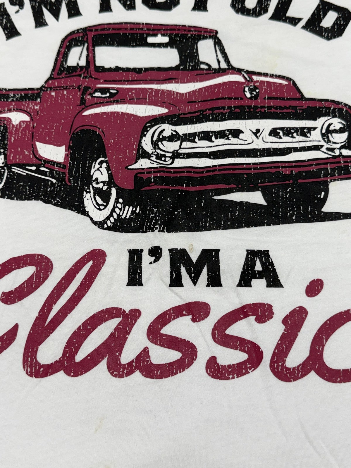 I'M NOT OLD I'M A Classic White T-Shirt - M