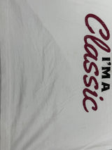 I'M NOT OLD I'M A Classic White T-Shirt - M