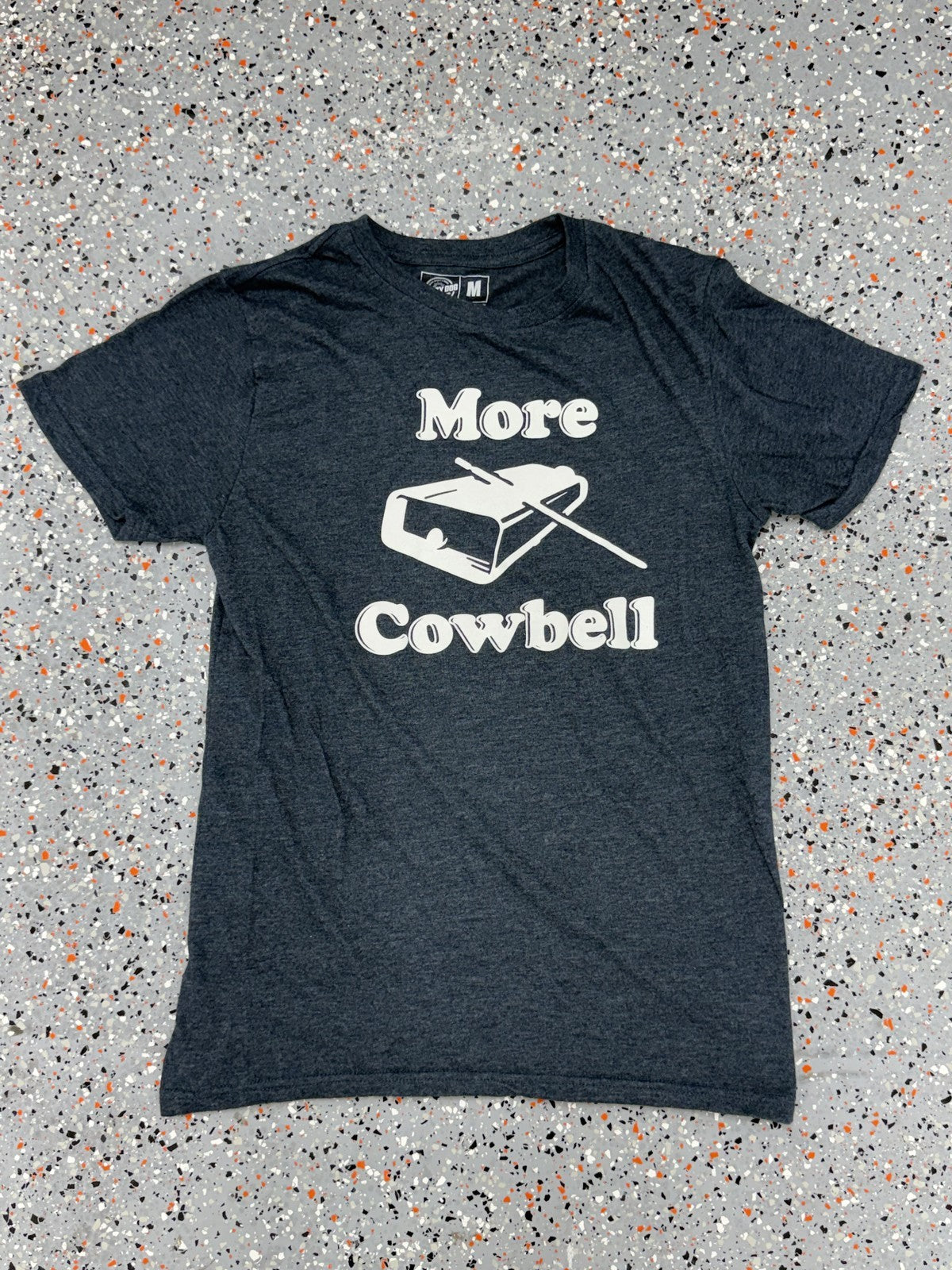 More Cowbell T-Shirt Funny Novelty Sarcastic Graphic - M